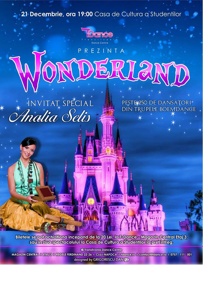  Afiș ”Wonderland” - spectacol de Crăciun organizat de Transilvania Dance Centre