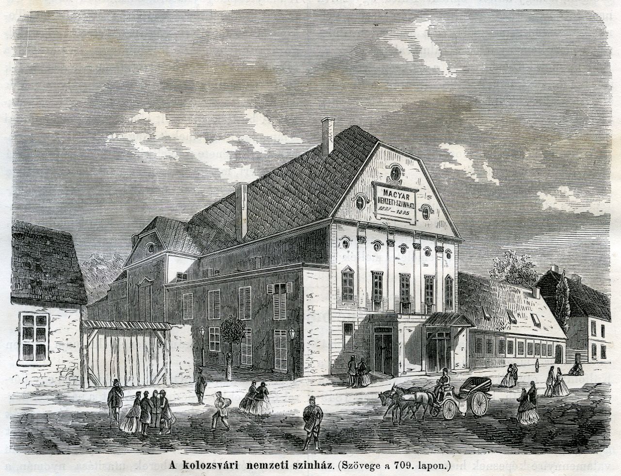 Prima clădire de teatru din Cluj a funcţionat pe actuala stradă Mihail Kogălniceanu aproape 90 de ani, între 1821 - 1906. FOTO Gravură publicată în revista Hazánk sa Külföld folyóirat, din Budapesta în 1867