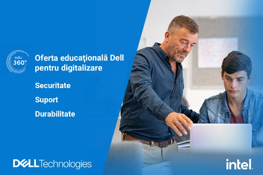 Ofertă specială Dell EDU 360: pentru că educația are propriile nevoi